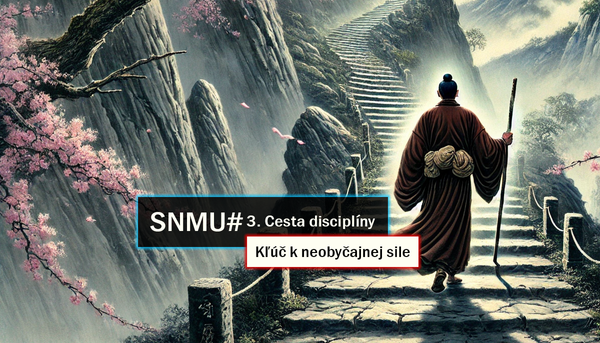 SNMU#3. Cesta disciplíny